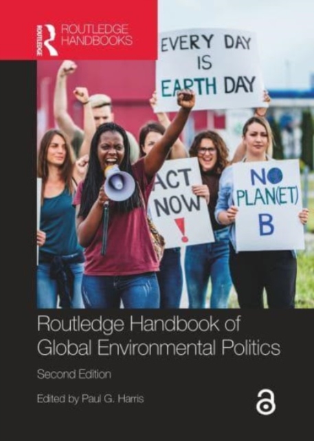Routledge Handbook of Global Environmental Politics, Paperback / softback Book