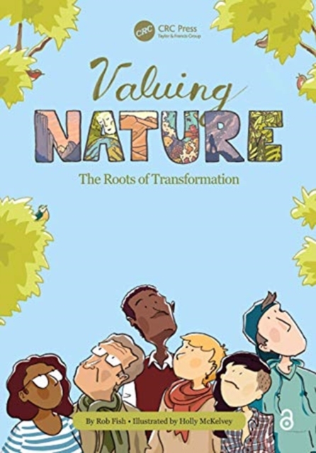 Valuing Nature : The Roots of Transformation, Paperback / softback Book