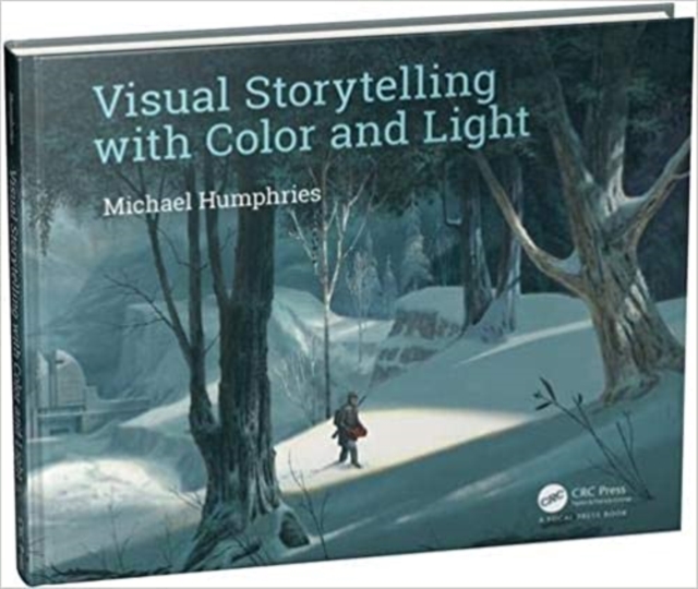 Visual Storytelling with Color and Light, Paperback / softback Book