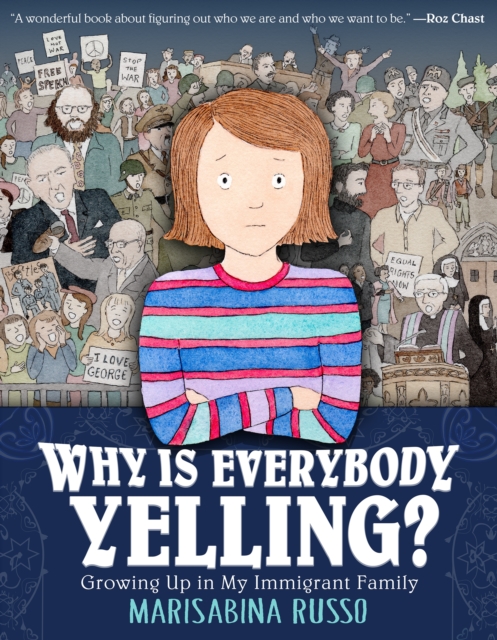 Why Is Everybody Yelling? : Growing Up in My Immigrant Family, Hardback Book