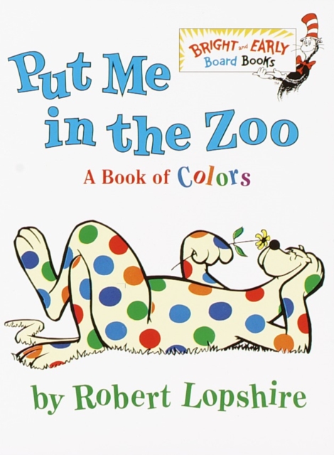 Put Me In the Zoo, Board book Book