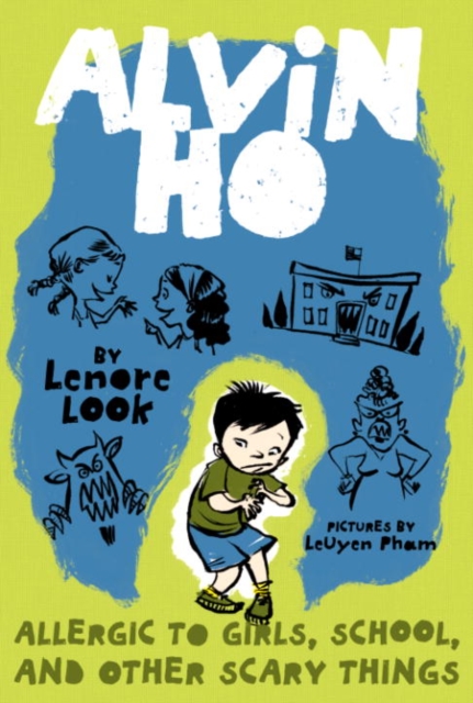 Alvin Ho: Allergic to Girls, School, and Other Scary Things, EPUB eBook