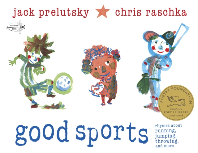 Good Sports : Rhymes about Running, Jumping, Throwing, and More, Paperback / softback Book