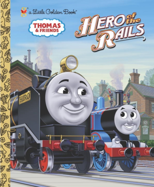 Hero of the Rails (Thomas & Friends), EPUB eBook