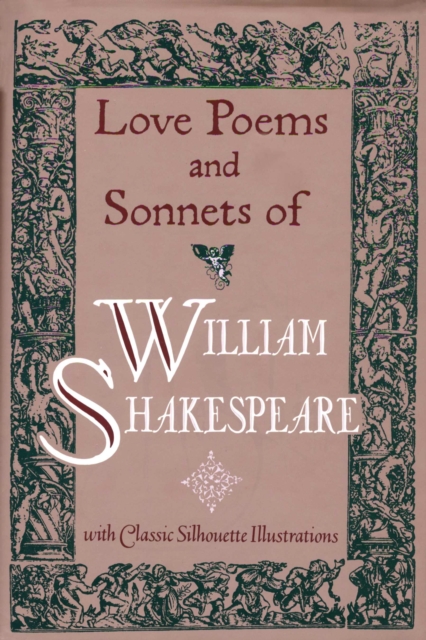 Love Poems & Sonnets of William Shakespeare, Hardback Book