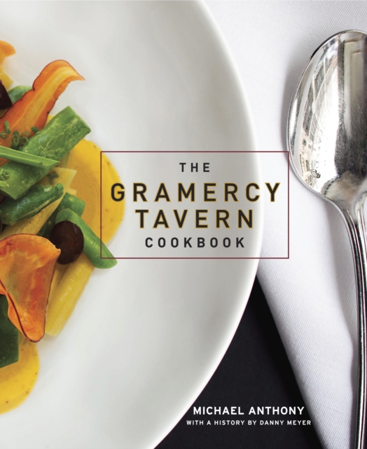 Gramercy Tavern Cookbook, EPUB eBook
