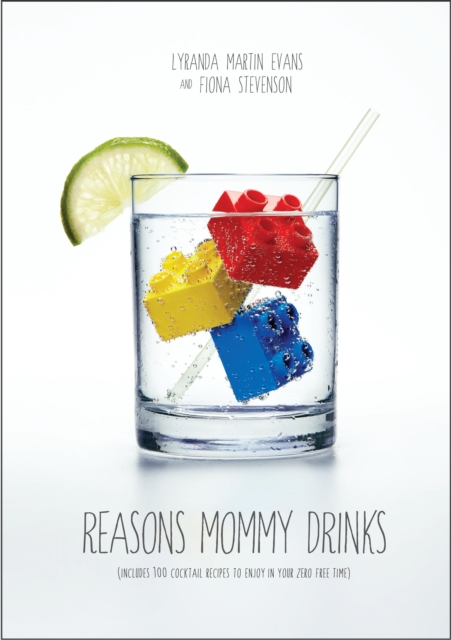 Reasons Mommy Drinks, EPUB eBook