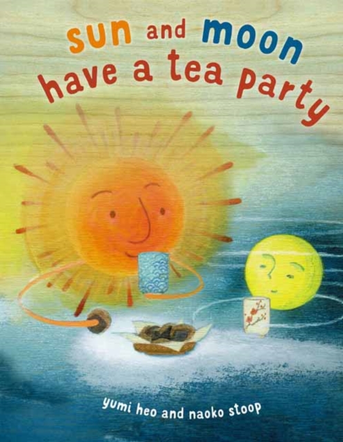 Sun and Moon Tea Party, Hardback Book