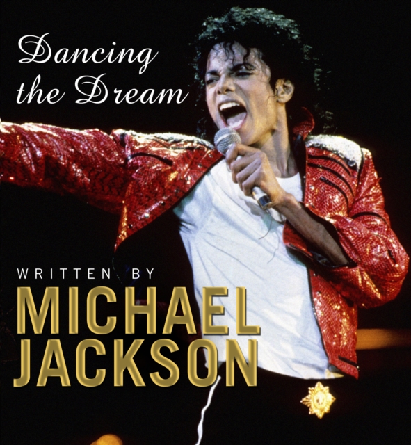 Dancing The Dream, Hardback Book