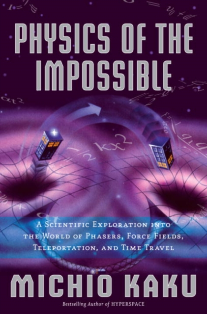 Physics of the Impossible, EPUB eBook