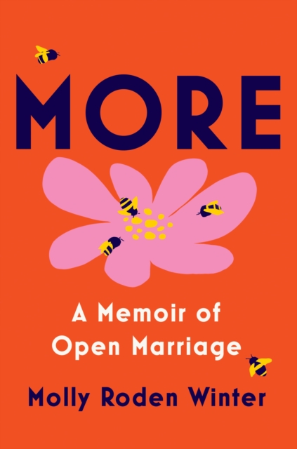More: A Memoir of Open Marriage, EPUB eBook