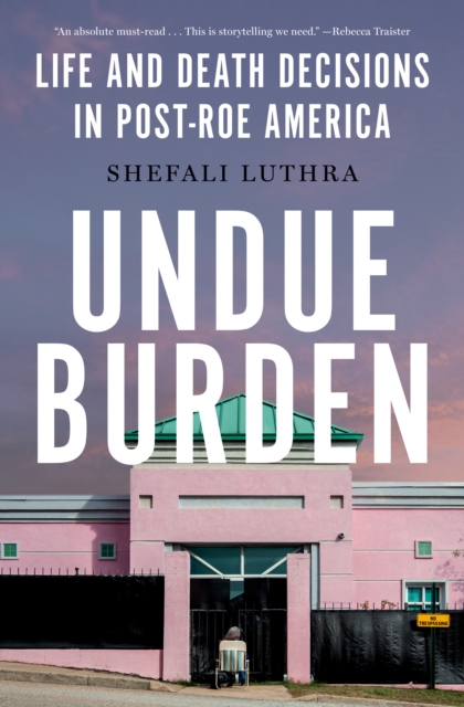 Undue Burden, EPUB eBook