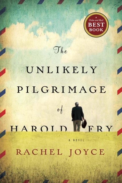 The Unlikely Pilgrimage of Harold Fry, EPUB eBook