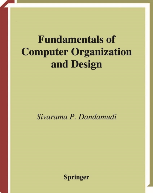 Fundamentals of Computer Organization and Design, PDF eBook