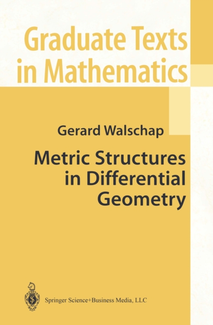 Metric Structures in Differential Geometry, PDF eBook