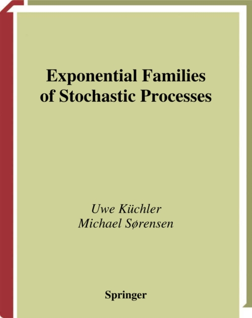 Exponential Families of Stochastic Processes, PDF eBook