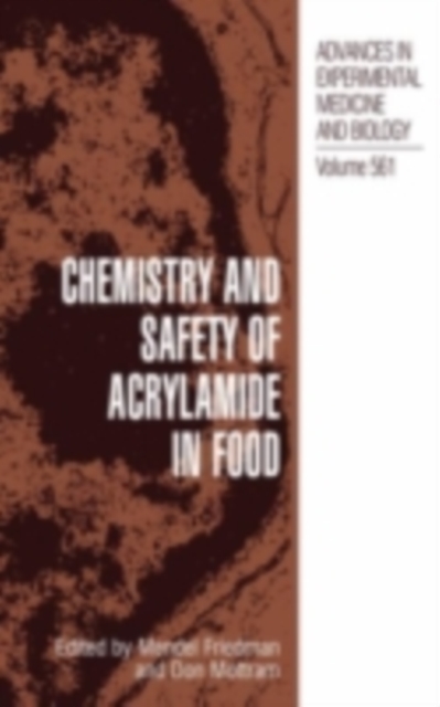 Chemistry and Safety of Acrylamide in Food, PDF eBook
