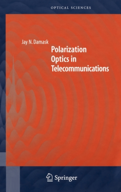 Polarization Optics in Telecommunications, PDF eBook