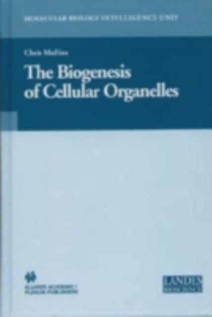 The Biogenesis of Cellular Organelles, PDF eBook