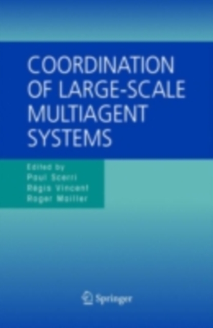 Coordination of Large-Scale Multiagent Systems, PDF eBook