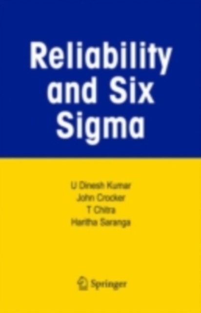 Reliability and Six Sigma, PDF eBook