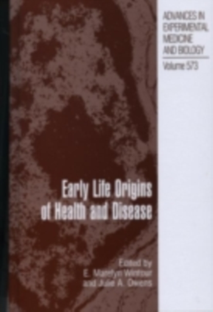 Early Life Origins of Health and Disease, PDF eBook
