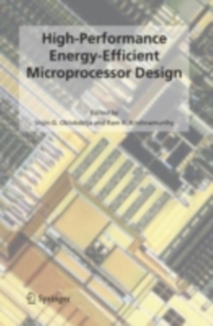 High-Performance Energy-Efficient Microprocessor Design, PDF eBook