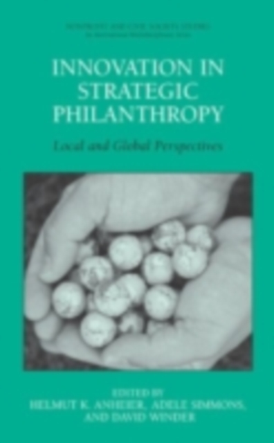 Innovation in Strategic Philanthropy : Local and Global Perspectives, PDF eBook