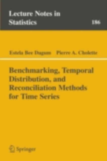 Benchmarking, Temporal Distribution, and Reconciliation Methods for Time Series, PDF eBook
