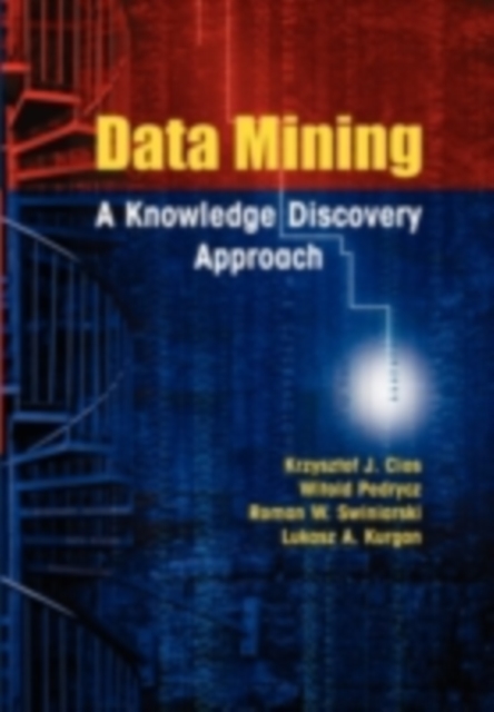 Data Mining : A Knowledge Discovery Approach, PDF eBook