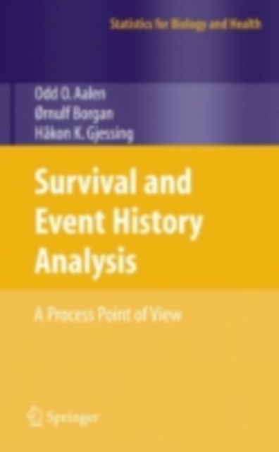 Survival and Event History Analysis : A Process Point of View, PDF eBook
