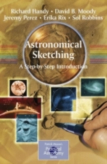 Astronomical Sketching: A Step-by-Step Introduction, PDF eBook