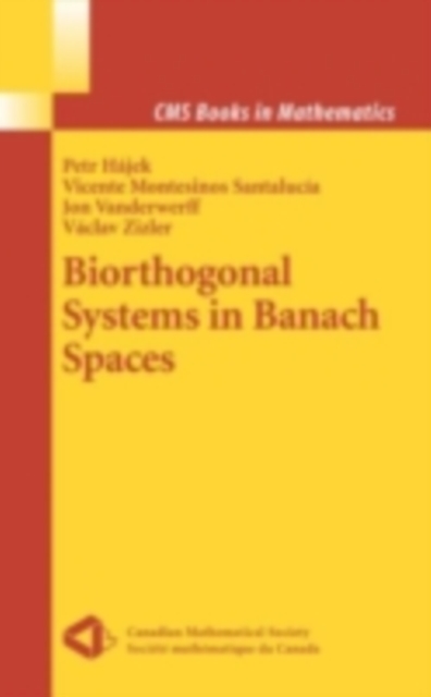 Biorthogonal Systems in Banach Spaces, PDF eBook