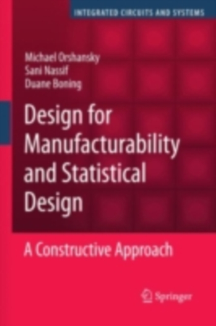 Design for Manufacturability and Statistical Design : A Constructive Approach, PDF eBook