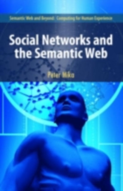 Social Networks and the Semantic Web, PDF eBook