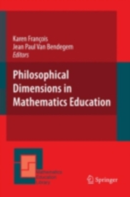 Philosophical Dimensions in Mathematics Education, PDF eBook