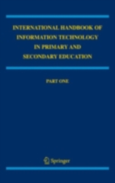 International Handbook of Information Technology in Primary and Secondary Education, PDF eBook