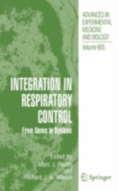Integration in Respiratory Control : From Genes to Systems, PDF eBook