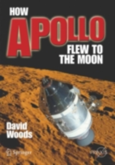 How Apollo Flew to the Moon, PDF eBook