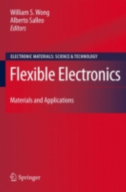 Flexible Electronics : Materials and Applications, PDF eBook
