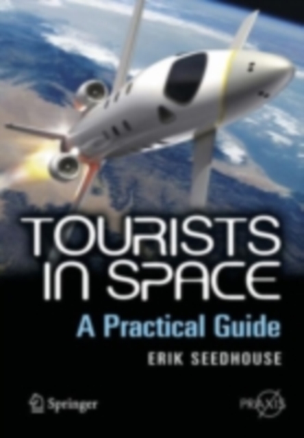 Tourists in Space : A Practical Guide, PDF eBook