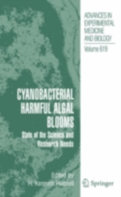 Cyanobacterial Harmful Algal Blooms: State of the Science and Research Needs, PDF eBook