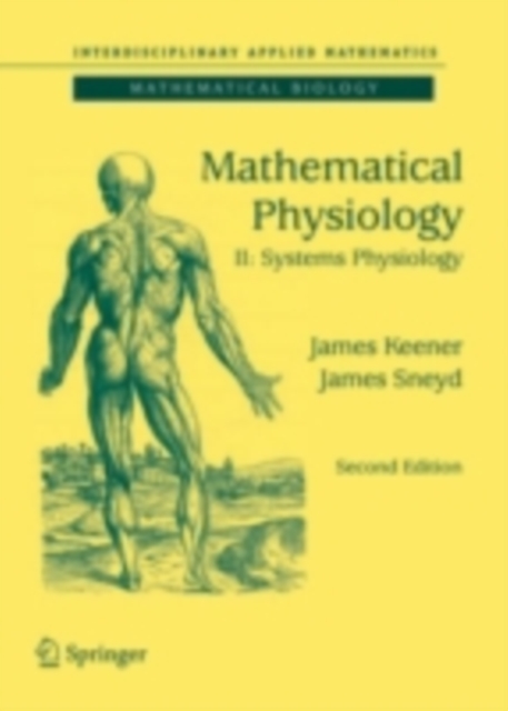 Mathematical Physiology : II: Systems Physiology, PDF eBook