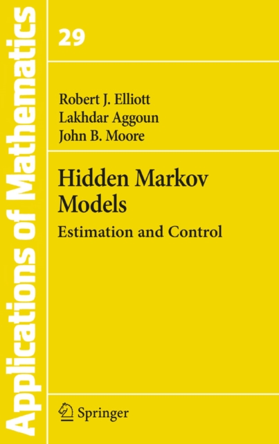 Hidden Markov Models : Estimation and Control, PDF eBook