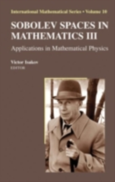 Sobolev Spaces in Mathematics III : Applications in Mathematical Physics, PDF eBook