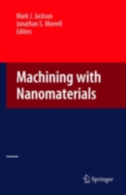 Machining with Nanomaterials, PDF eBook