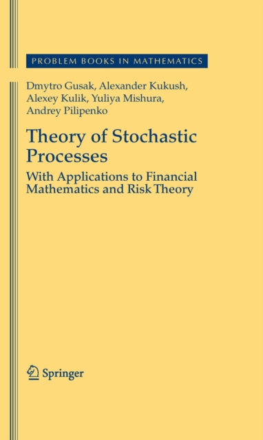 Theory of Stochastic Processes : With Applications to Financial Mathematics and Risk Theory, PDF eBook