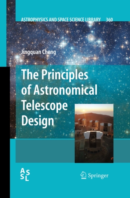 The Principles of Astronomical Telescope Design, PDF eBook