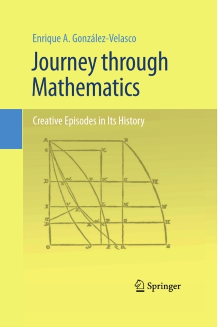 Journey through Mathematics : Creative Episodes in Its History, PDF eBook