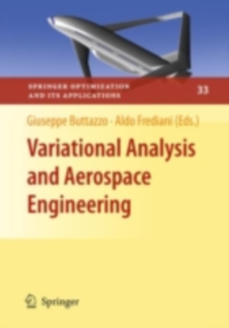 Variational Analysis and Aerospace Engineering, PDF eBook